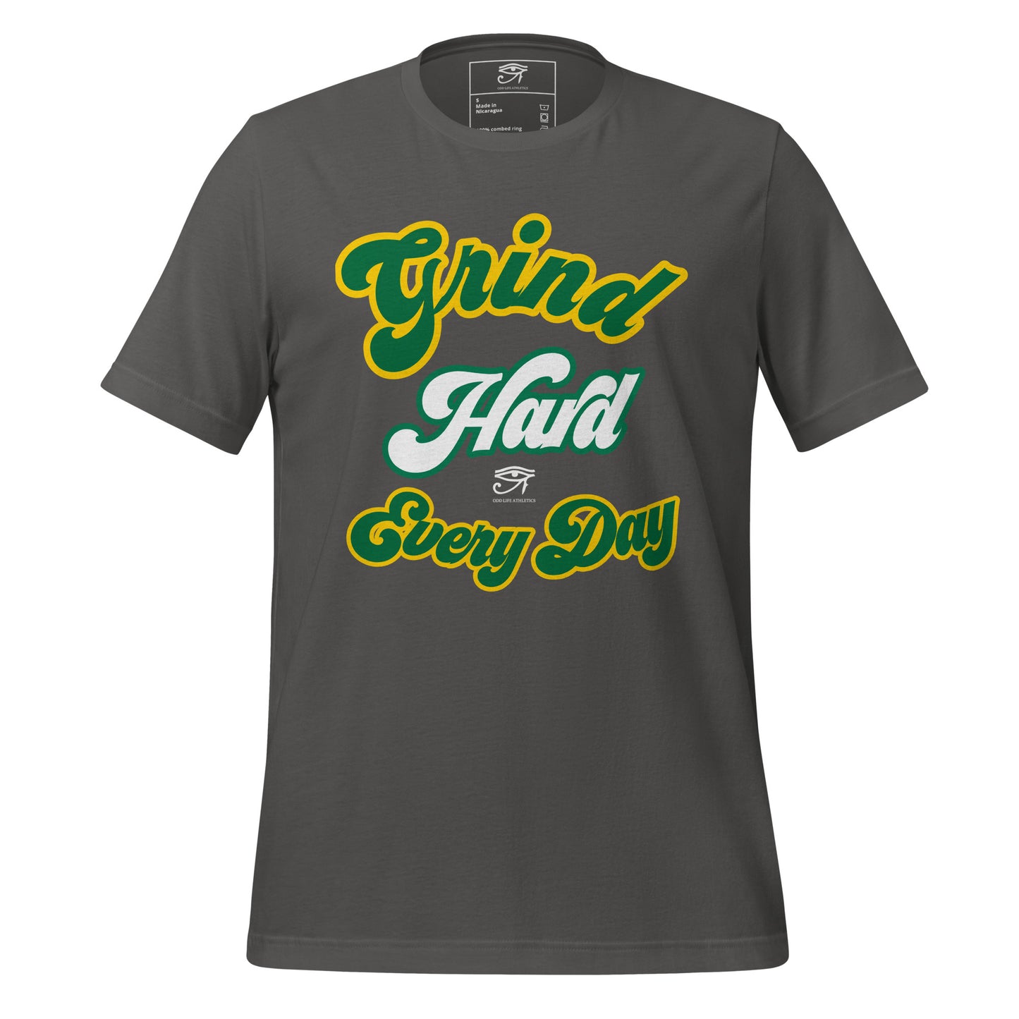 (Unisex) "Grind Every Day"  t-shirt